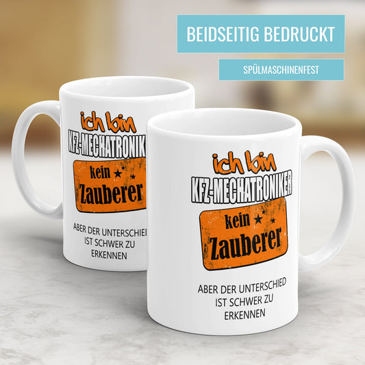 Ich bin KFZ-Mechatroniker kein Zauberer - Tasse - Fulima