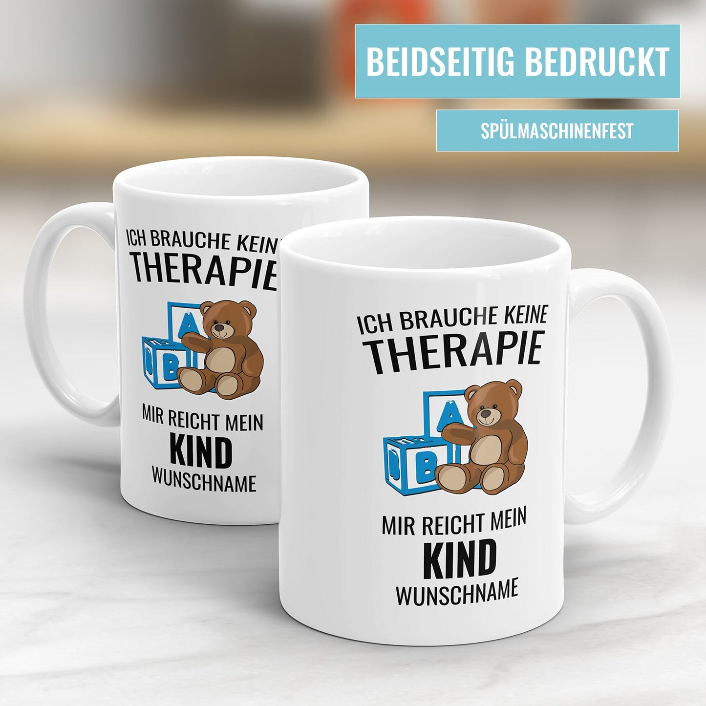 Personalisierte Tasse - Ich brauche keine Therapie, mir reicht mein Kind - Für Mama und Papa - Fulima