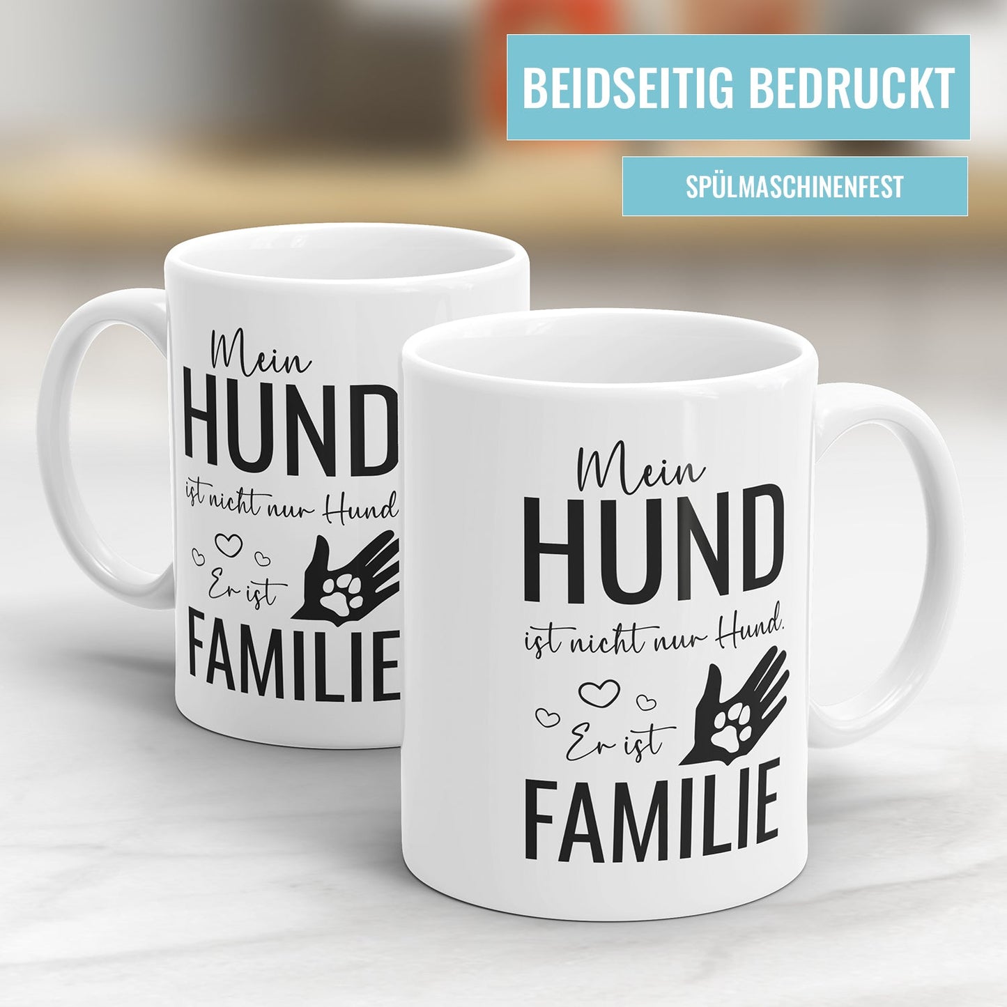 Hundeliebhaber Tasse – "Mein Hund ist nicht nur Hund, er ist Familie" - Geschenkidee - Fulima