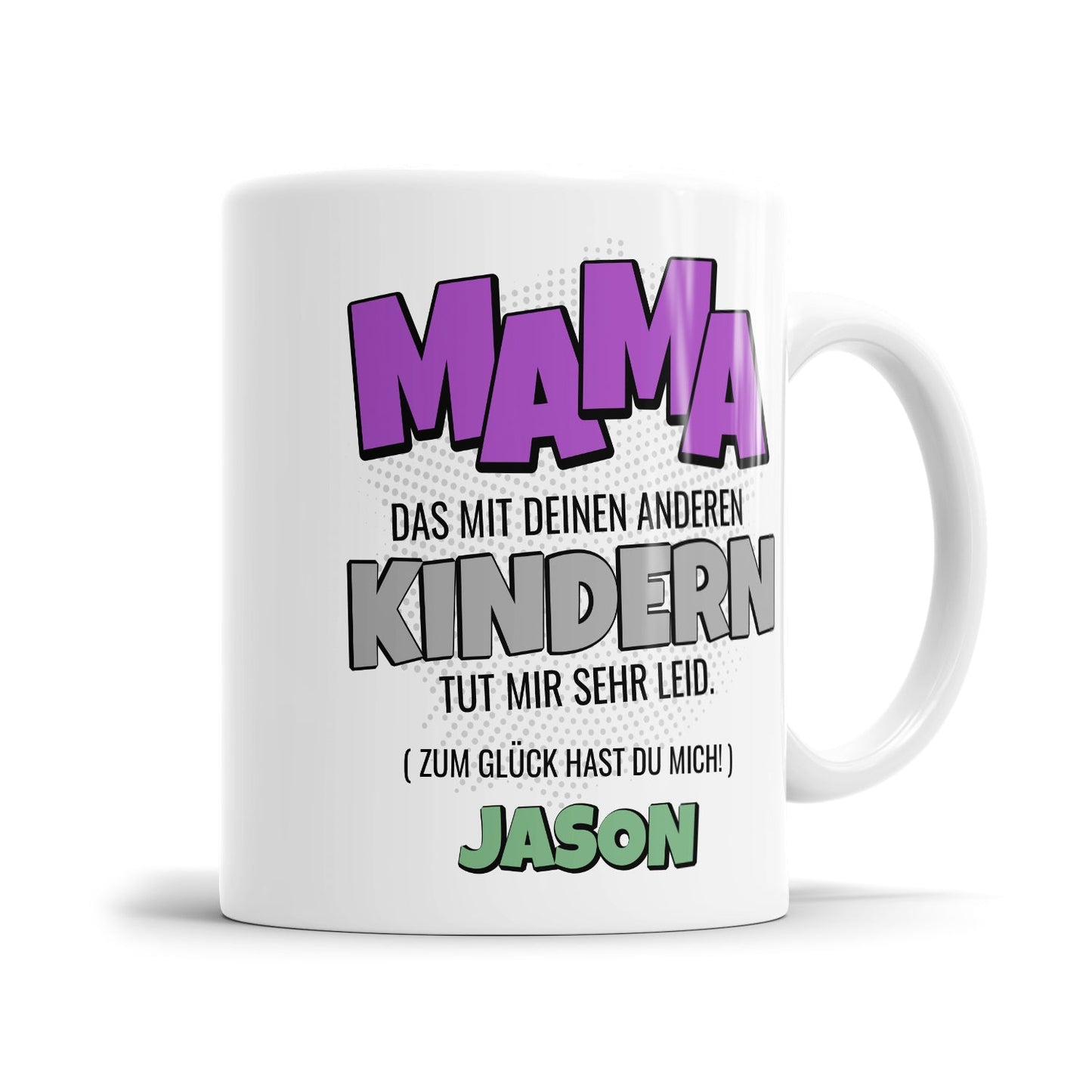 Lustige Mama Tasse personalisiert mit Namen des Kindes