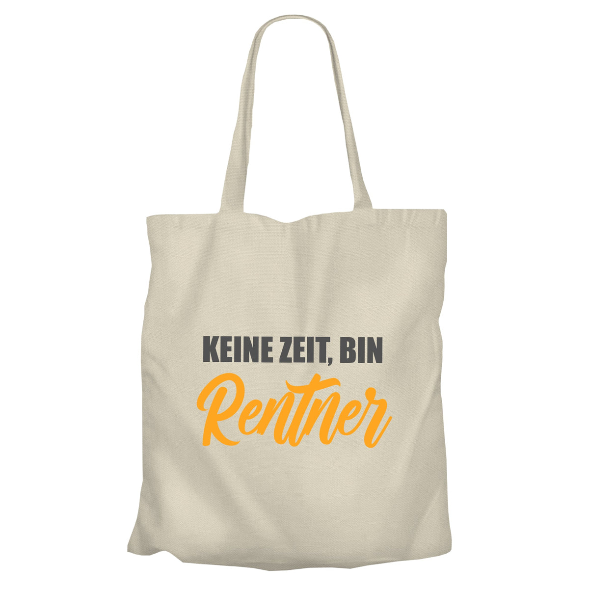 Jutebeutel Renter - Keine Zeit bin Rentner - Spruch - Geschenk zur Rente Beige - Fulima