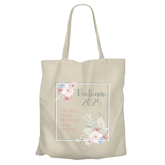 Jutebeutel Rentnerin - Für diese Tasche musste ich lange arbeiten - Blumenmuster Beige - Fulima
