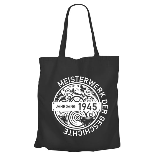 Jahrgang 1945 Meisterwerk der Geschichte - Geburtstag - Einkaufstasche Schwarz - FULiMA®