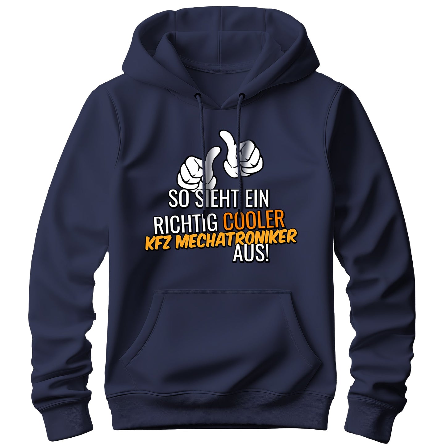 So sieht ein richtig cooler KFZ Mechatroniker aus - Hoodie Navy - FULiMA®