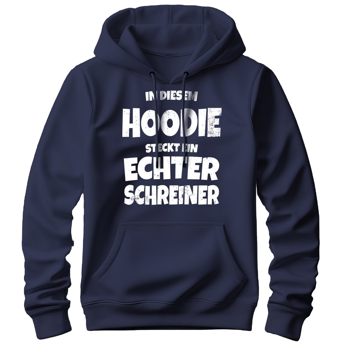 In diesem Hoodie steckt ein echter Schreiner - Hoodie Navy - FULiMA®