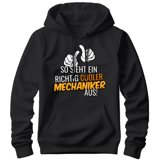 So sieht ein richtig cooler Mechaniker aus - Hoodie Schwarz - FULiMA®