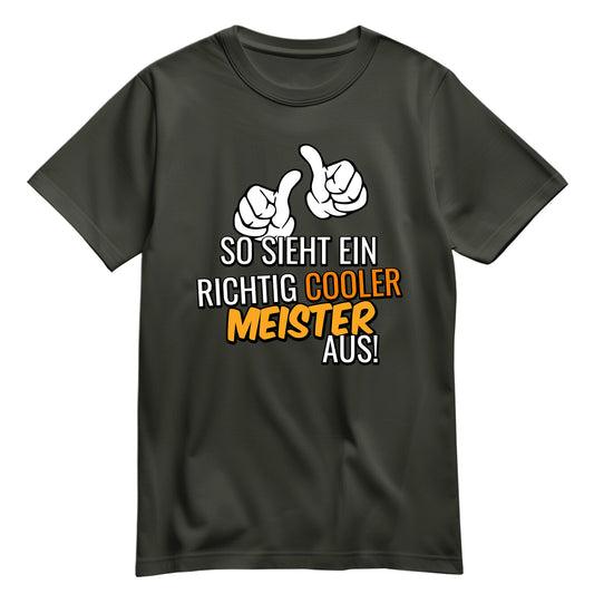So sieht ein richtig cooler Meister aus - Shirt Khaki - FULiMA®