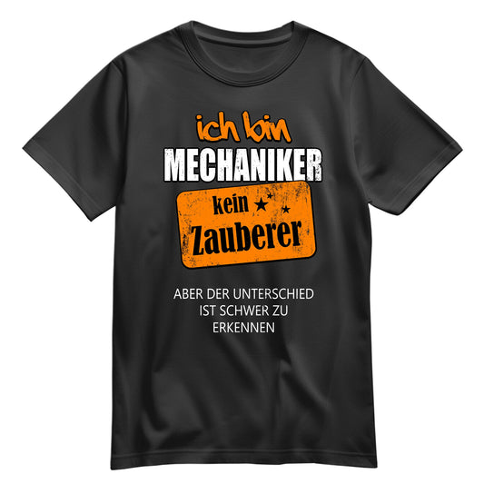 Ich bin Mechaniker - kein Zauberer - Shirt Schwarz - FULiMA®