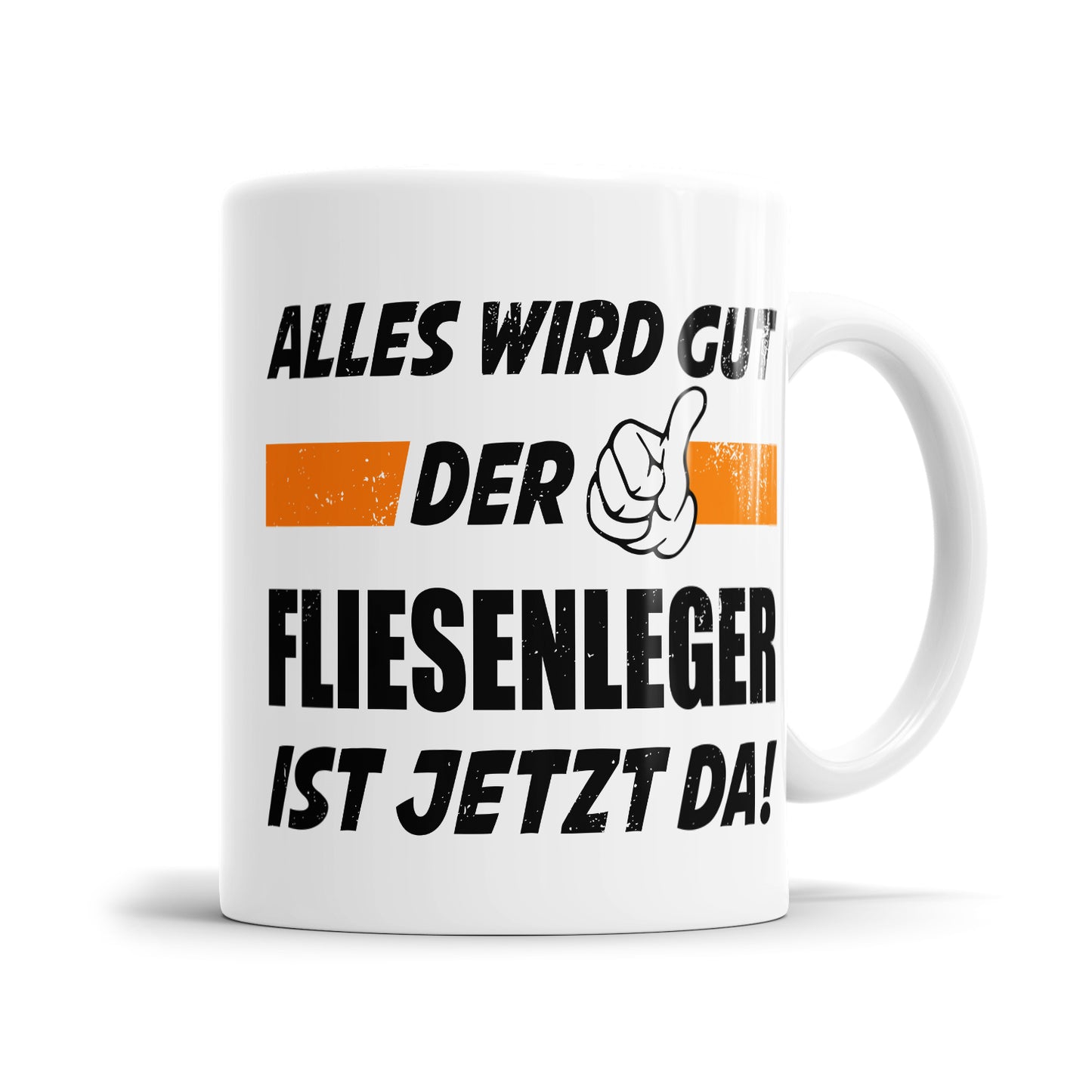 Alles wird gut der Fliesenleger ist jetzt da - Tasse - Fulima