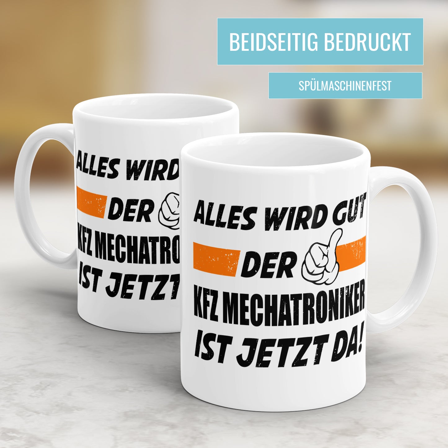 Alles wird gut der KFZ Mechatroniker ist jetzt da - Tasse - Fulima