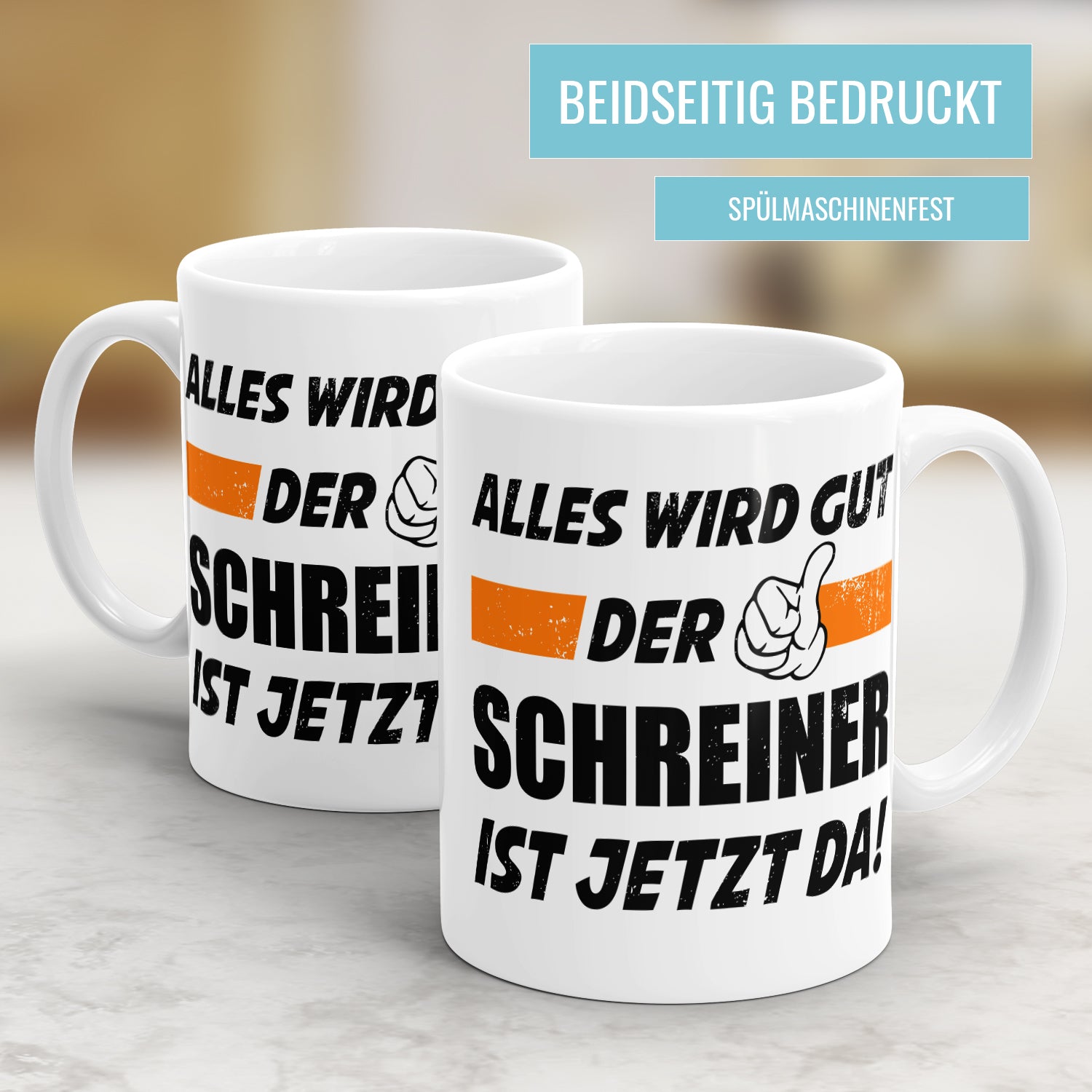 Alles wird gut der Schreiner ist jetzt da - Tasse - Fulima