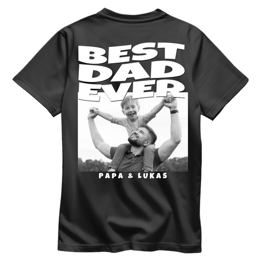 Best Dad Ever - Personalisiertes T-Shirt mit Rückenprint für Papa - FULiMA®