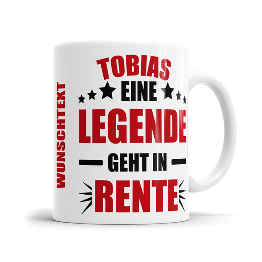 Personalisierte Tasse - Eine Legende geht in Rente - Mit Namen und Wunschtext - Fulima