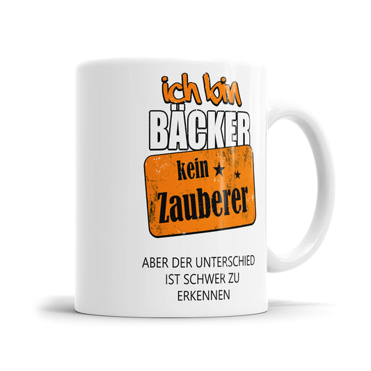 Ich bin Bäcker kein Zauberer - Tasse - Fulima