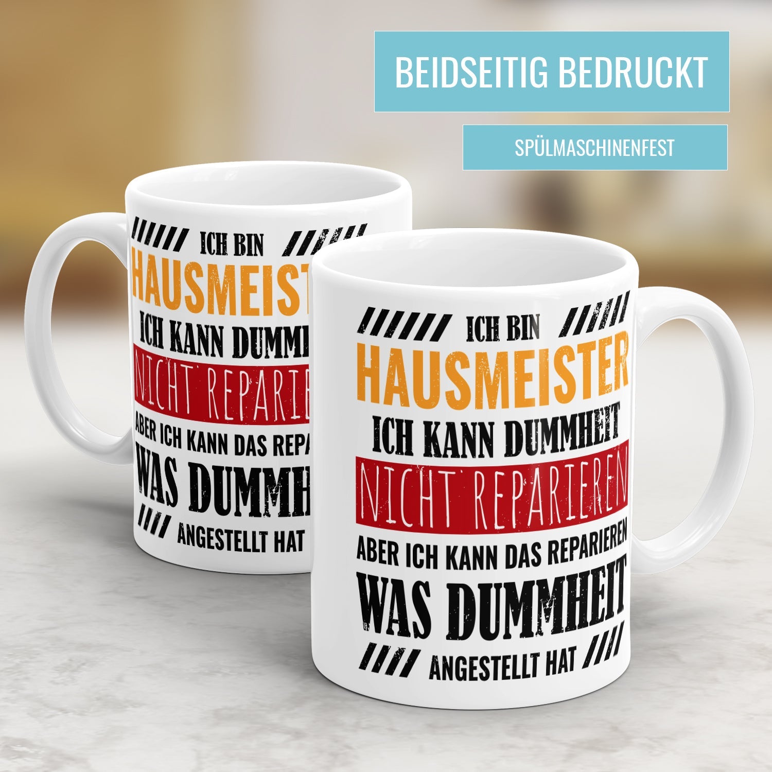 Ich bin Hausmeister ich kann Dummheit nicht reparieren - Tasse - Fulima