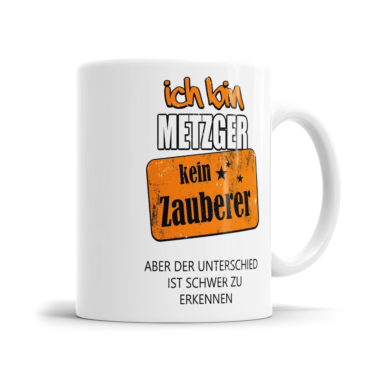 Ich bin Metzger kein Zauberer - Tasse - Fulima