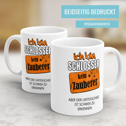 Ich bin Schlosser kein Zauberer - Tasse - Fulima