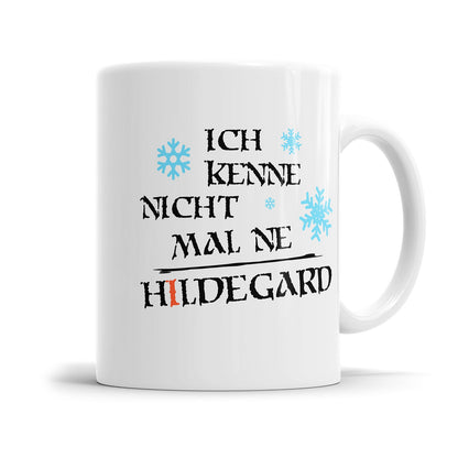 Lustige Tasse - "Ich kenne nicht mal 'ne Hildegard" - Humorvolles Geschenk - Fulima
