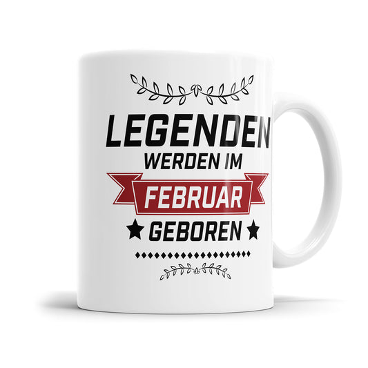 Legenden werden im Februar geboren Geburtstag Tasse Fulima