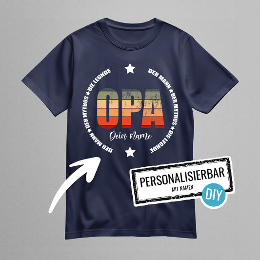 Opa Shirt - Der Mann Der Mythos Die Legende - mit Namen - FULiMA®