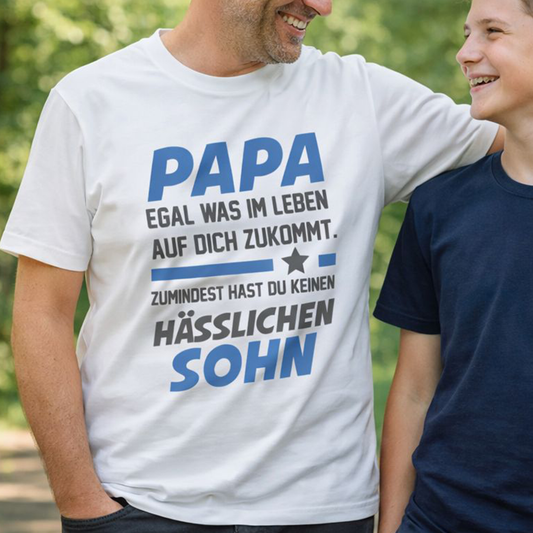 Papa Shirt - Sohn Spruch - Egal was auf dich zukommt
