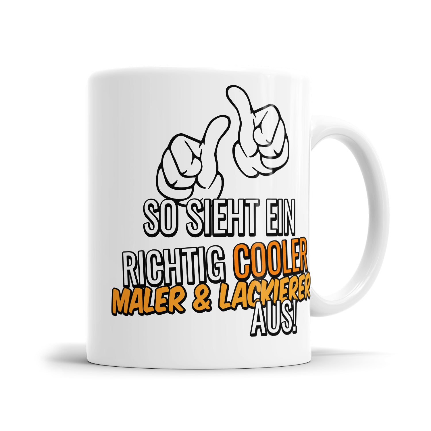 So sieht ein richtig cooler Maler und Lackierer aus - Tasse - Fulima