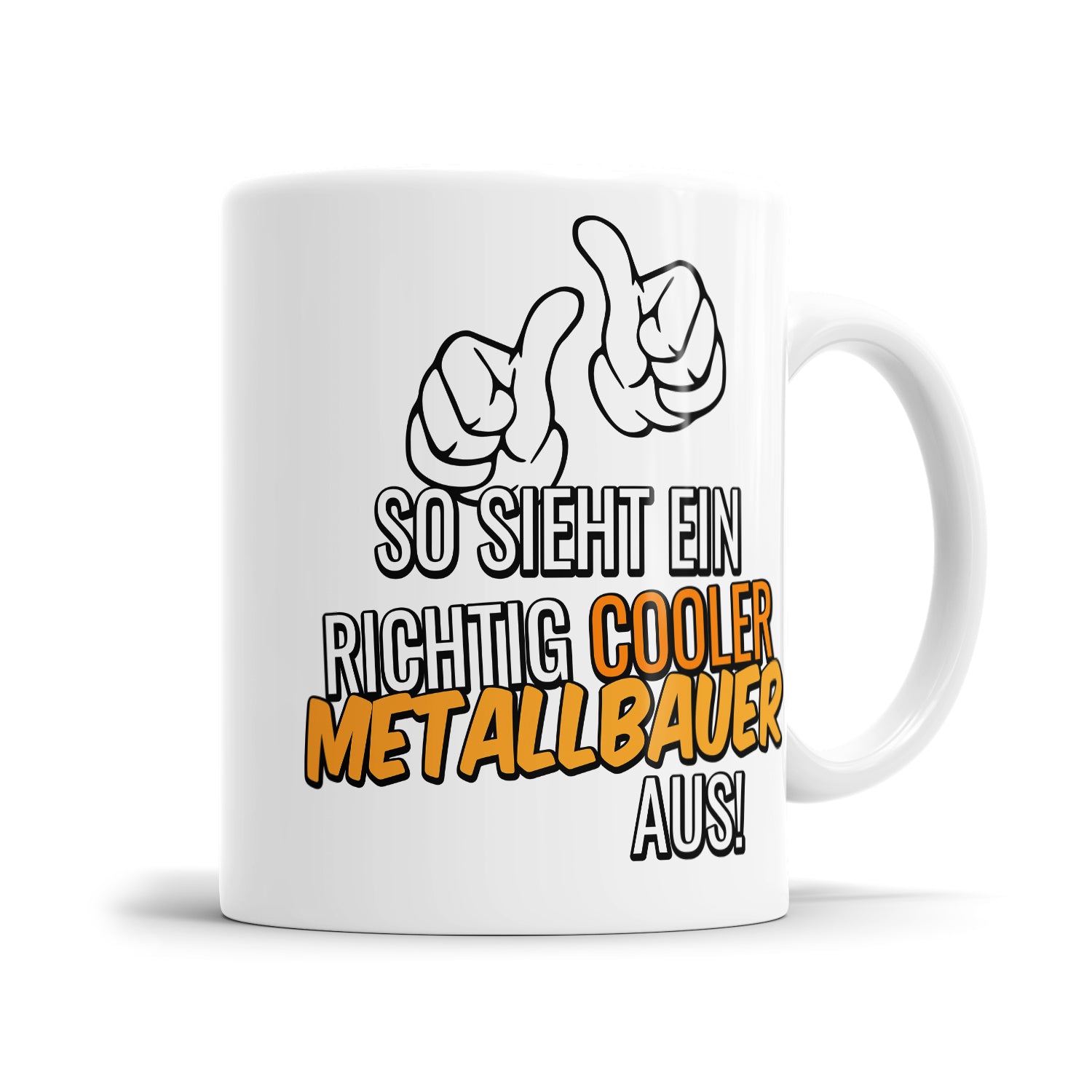 So sieht ein richtig cooler Metallbauer aus - Tasse - Fulima