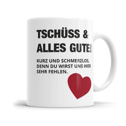 Tasse als Geschenk für Kollegin oder Kollegen zum Abschied