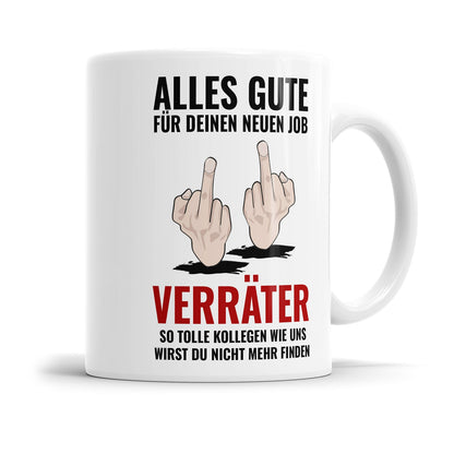 Lustige Tasse zum neuen Job als Abschiedsgeschenk