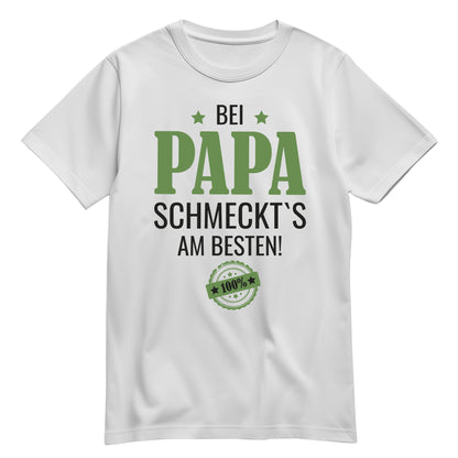 Papa Shirt - Bei Papa schmeckts am besten - Papa Geschenk Weiss