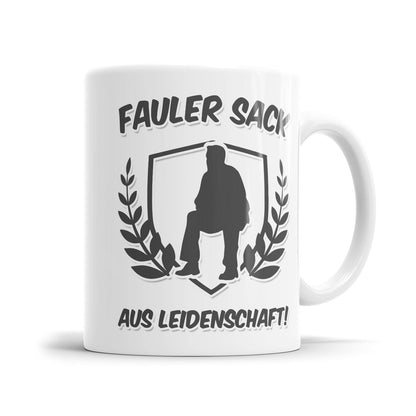 Lustige Tasse mit frechem Spruch über Faulheit 