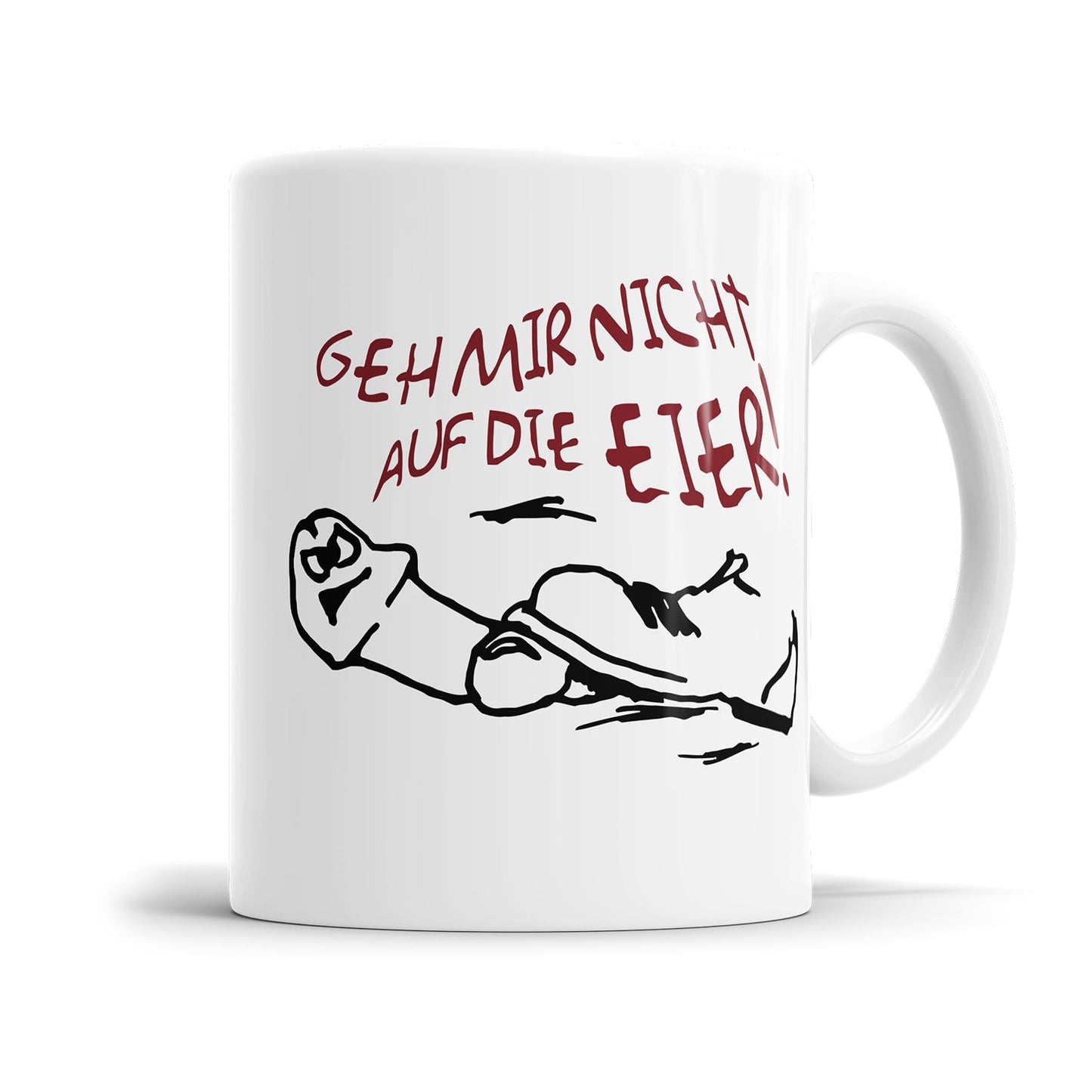 Freche Sprüche Tasse mit direktem Alltagsstatement