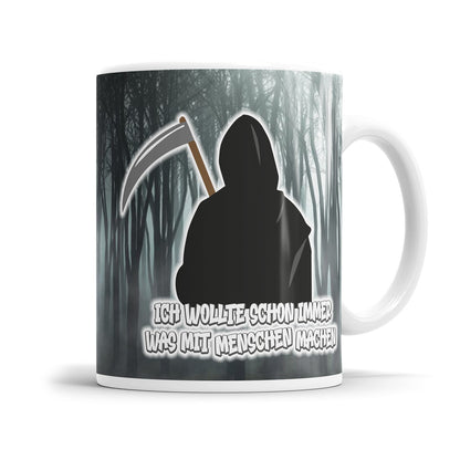 Schwarzer Humor Tasse mit Sensenmann Motiv