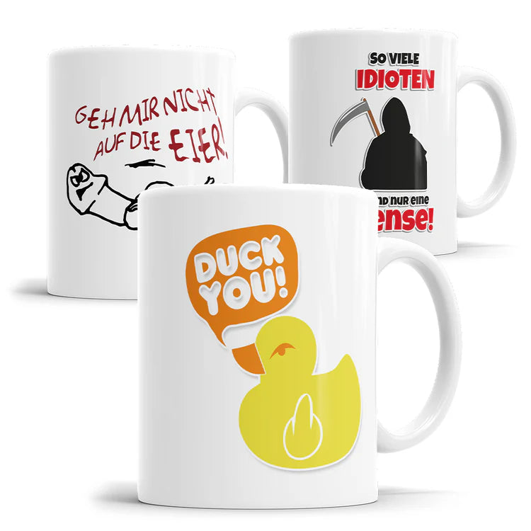 Freche Sprüche Tassen mit schwarzem Humor