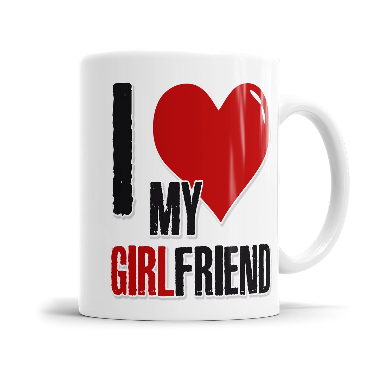Tasse für Freund mit I love my girlfriend Schriftzug