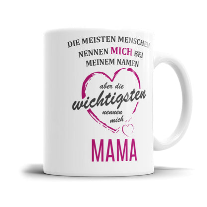 Emotionale Mama Spruch Tasse mit Herzmotiv