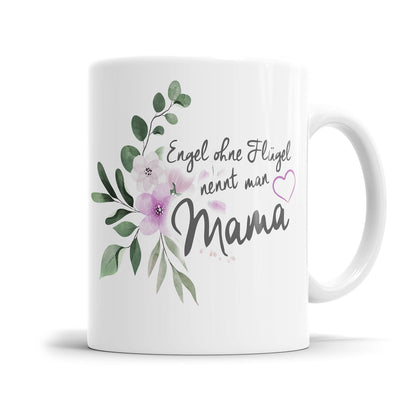 Mama Tasse mit liebevollem Engel Spruch