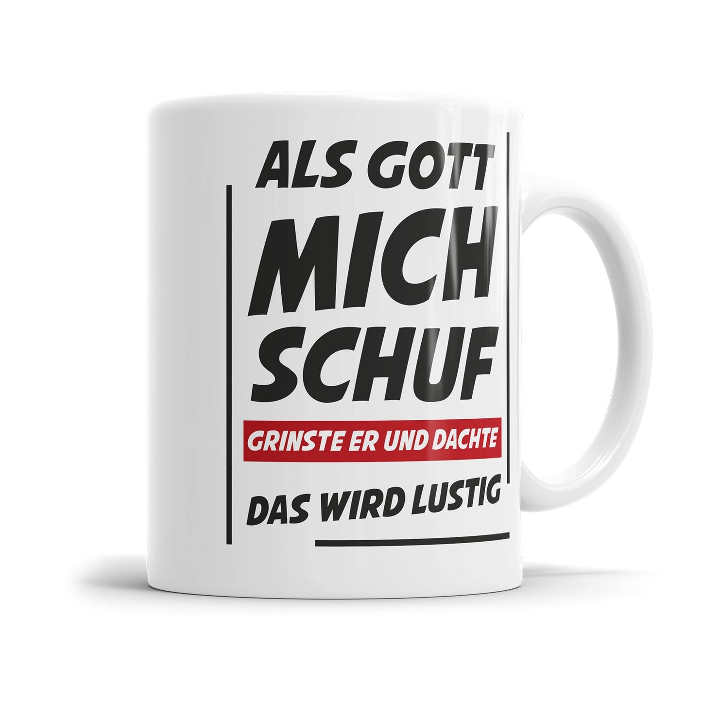 Lustige Motivationstasse mit frechem Spruch über die eigene Art