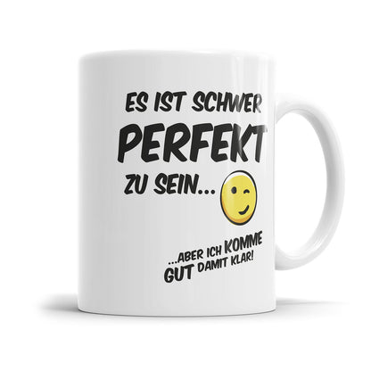 Humorvolle Motivationstasse mit selbstironischem Spruch