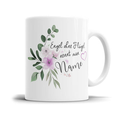Namenstasse mit Blumen und Herz - Engel ohne Flügel nennt man personalisiert mit Name 