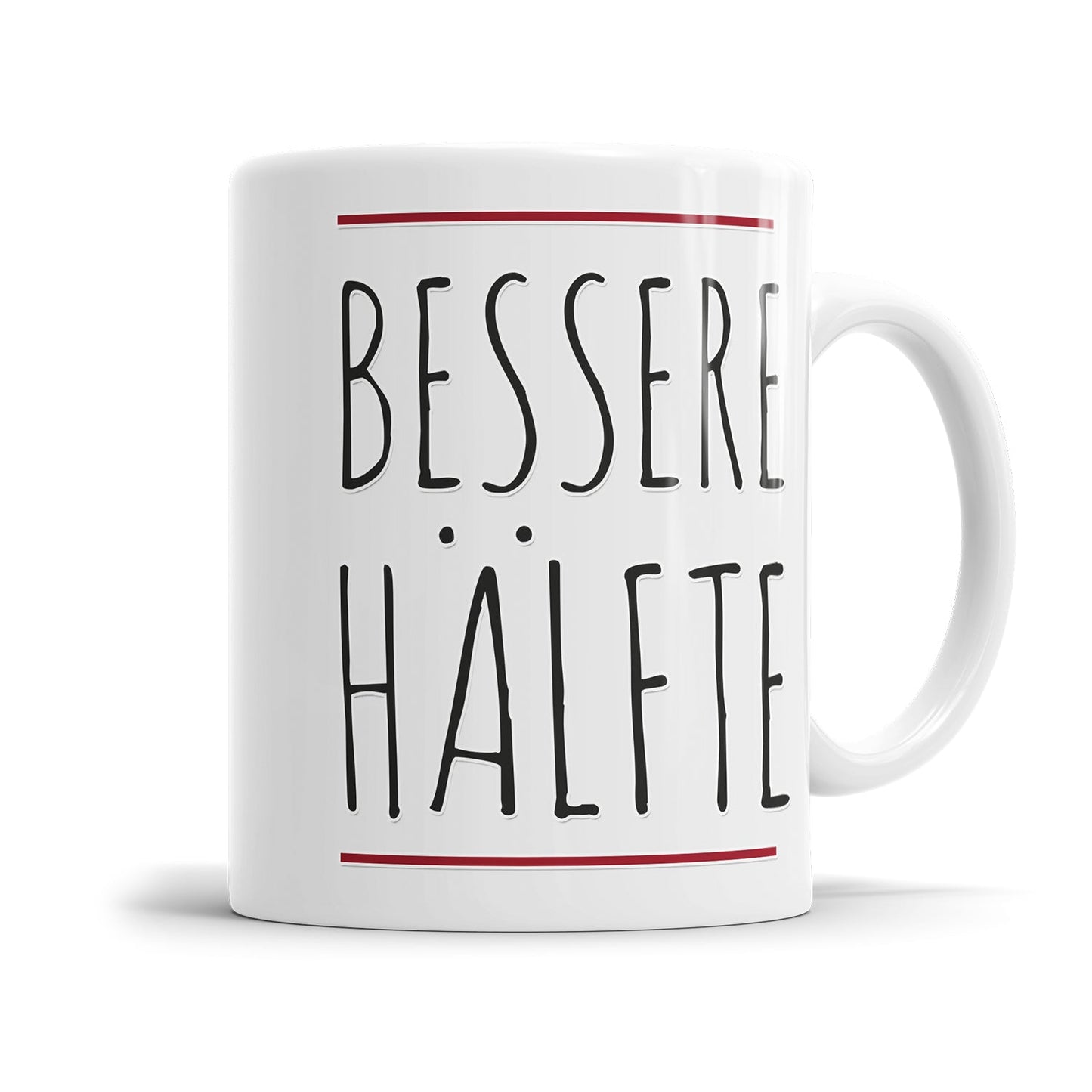Liebestasse mit bessere Hälfte Spruch Design