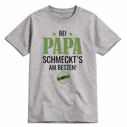 Papa Shirt Lustig - Bei Papa schmeckts am besten - Papa Geschenk Grau - FULiMA®