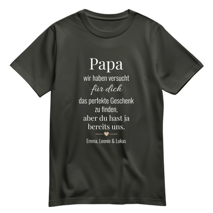 Papa Shirt personalisiert - Spruch - Wir haben versucht das beste Geschenk