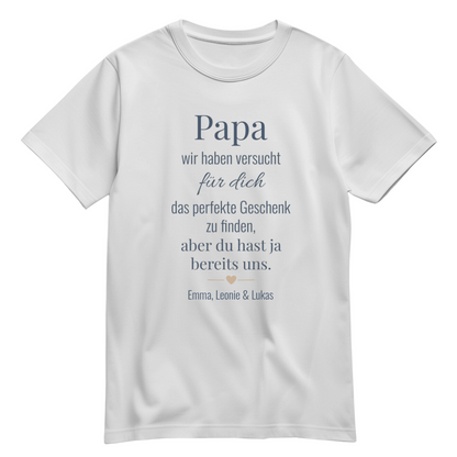 Papa Shirt personalisiert - Spruch - Wir haben versucht das beste Geschenk