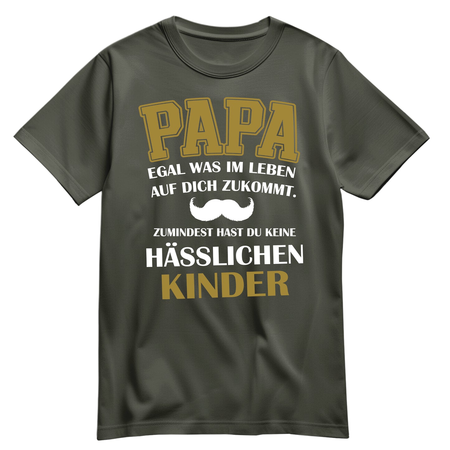 Papa Shirt mit Tochter-Spruch – Egal, was auf dich zukommt