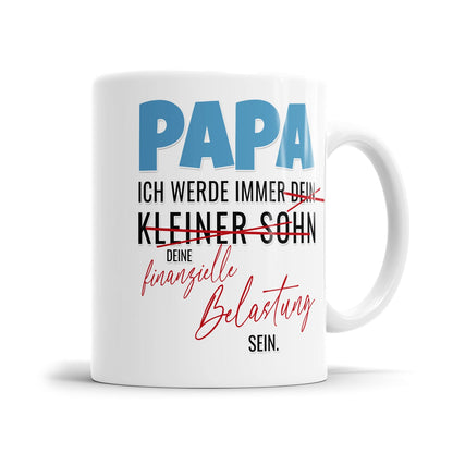 Humorvolle Papa Tasse mit frechem Spruch