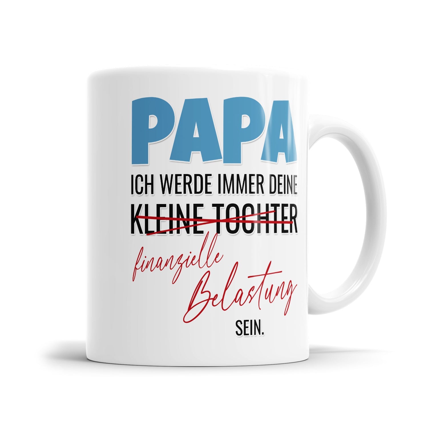 Lustige Papa Tasse mit humorvollem Familienspruch