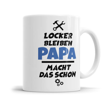 Lustige Papa Tasse mit entspanntem Spruch