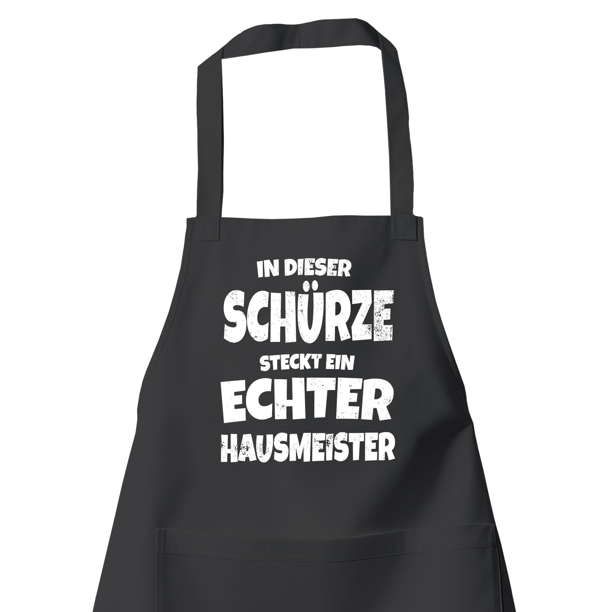 In dieser Schürze steckt ein echter Hausmeister - Schürze Schwarz - Fulima