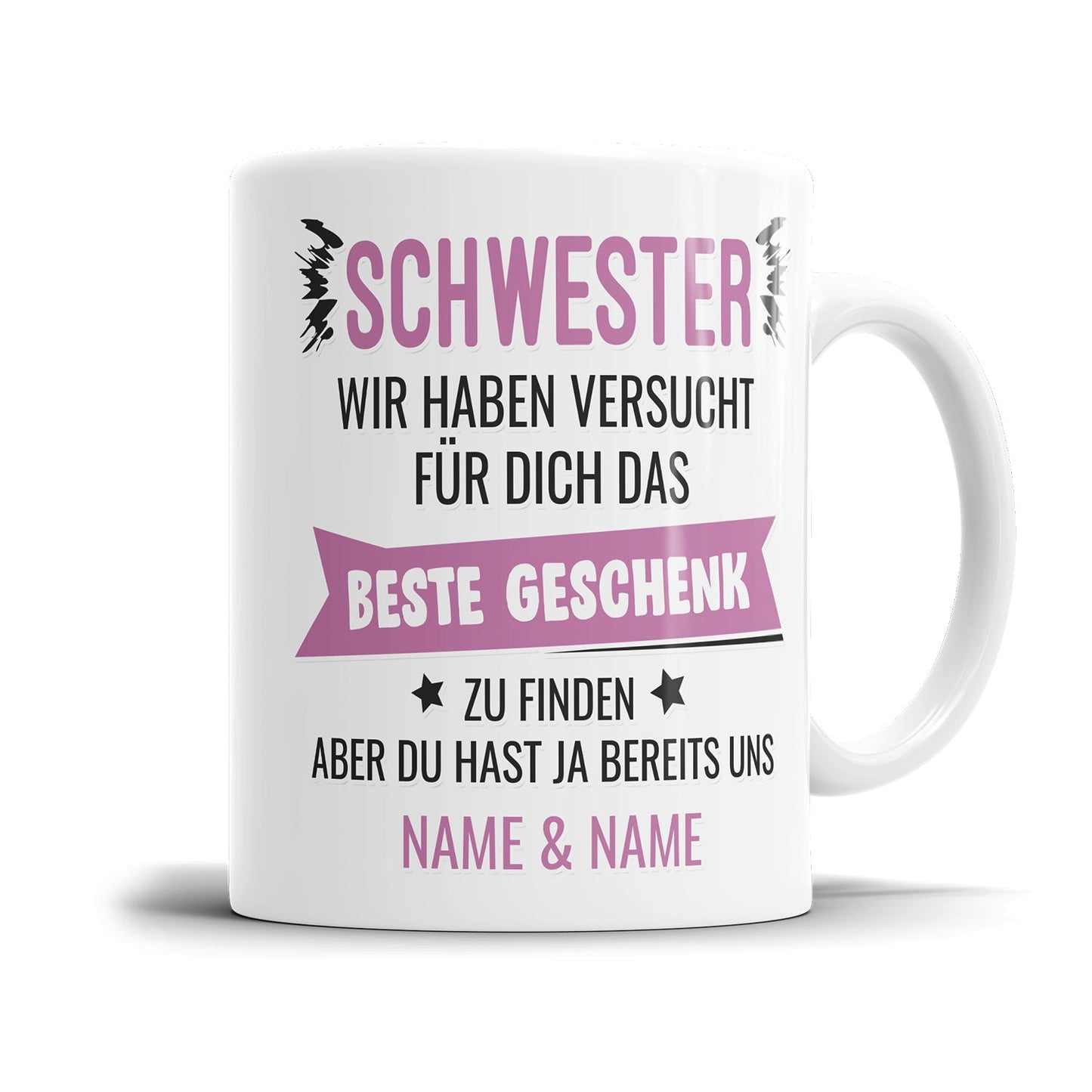 Personalisierbare Schwester Tasse mit Spruch und Namen der Nichten und Neffen